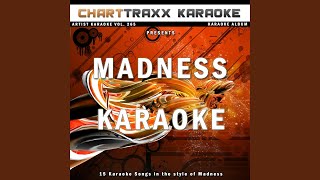 It Must Be Love (Karaoke Version in the style of Madness)