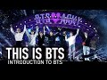 THIS IS BTS | Introduction to BTS
