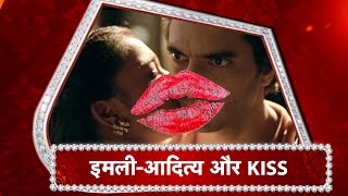 Imlie: MUST WATCH! Imlie KISSES Aditya!