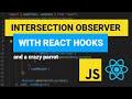 Intersection observer tutorial with react, hooks, lazy-load and animation