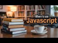 Where to use JavaScript | java script for beginners in Hindi