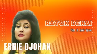 Ernie Djohan - Ratok Denai (Official Music Video)