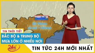 Dự báo thời tiết mới nhất Chiều 13/6 Bắc Bộ mưa lớn dồn dập, Trung Bộ nắng nóng | TV24h