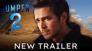 Jumper 2 Trailer (HD) Hayden Christensen, Samuel L. Jackson, Jamie Bell | Sequel (Fan-Made)