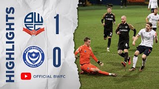 HIGHLIGHTS | Bolton Wanderers 1-0 Portsmouth