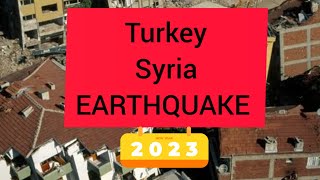Feb 2023 - Earthquake Turkey & Syria (Live video,Collapse Video, Rescue Video) Help &  PRAY 🙏