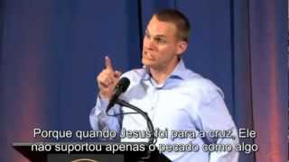 David Platt - Deus Odeia e Ama Pecadores