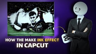 CapCut Ink Effect Tutorial 🔥 | Make Your Edits Look PRO in 1 Minute!