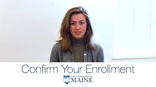 Enrollment Confirmation - UMaine International
