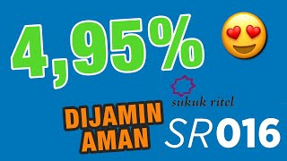 Mengenal SR016—Sukuk Ritel Seri ke-16, Investasi Pasti 4,95%