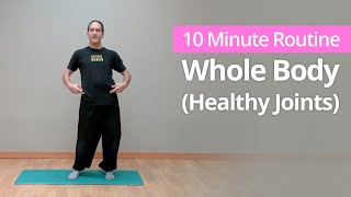 Healthy Joints  #1: Whole-Body Joint Mobility Exercises | 10 Minute Daily Routines