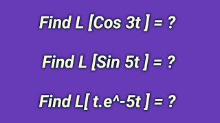 || Find the Laplace transform of cos 3t , sin 5t and L[t. e^-5t ] problem in Telugu || M2 || diploma