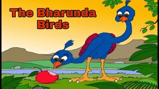 The Bharunda Birds\