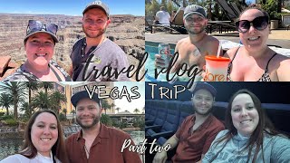 (Part two) Vegas trip! Grand canyon, Walking the strip, Fourth of July & Traveling home