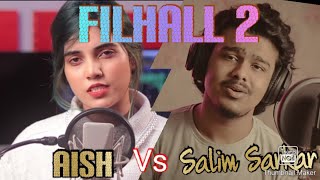 Aish vs Sailik Sarkar Filhaal 2 song ! Sad song 🔥🔥