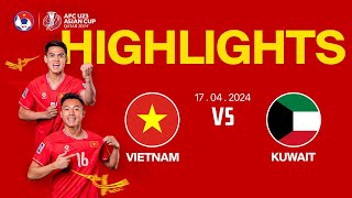 HIGHLIGHTS: VIETNAM - KUWAIT | Extended Highlights | 17.04.2024 | AFC U23 Asian Cup 2024