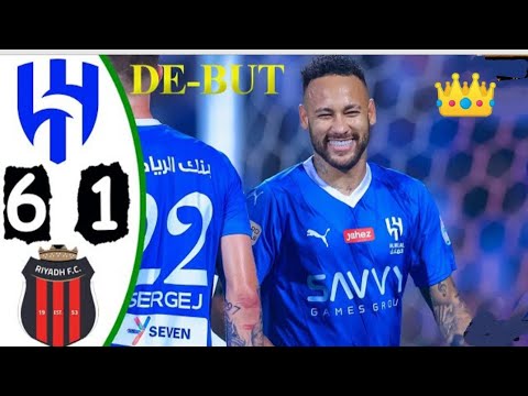 Al Hilal Vs Al Riyadh🔥|6-1 All Goals And Highlights 2023 | Neymar Debut ...