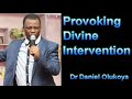 provoking divine intervention dr daniel olukoya