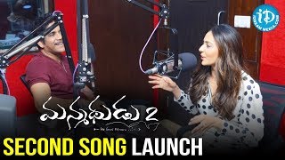 Manmadhudu 2 Second Song Launch || Akkineni Nagarjuna || Rakul Preet Singh || IDream FIlmnagar
