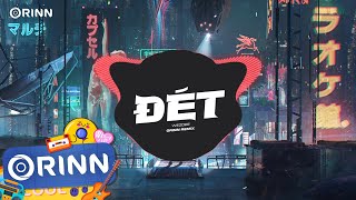 Đét (Orinn Remix) - Wezdee | Nhìn Bọn Anh Chất Đét Thích Là Chơi Ít Bốc Phét Remix Hot TikTok 2023