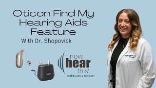 Oticon Intent Find My Hearing Aids Feature