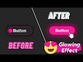 🥰IT'S GLOWING!!👌CSS animated glowing button for beginners using HTML & CSS | CSS Button Hover Effect