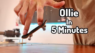 How to Ollie A Fingerboard In 5 Minutes and 34 Seconds