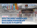 KPU Taliabu Verifikasi Dokumen Perbaikan Bacaleg 11 Parpol