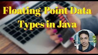 Floating point data types in Java