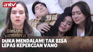 Ayah Bintang Minta Maaf Belum Bisa Nikahin Andra & Bintang! | Bintang Samudera ANTV | Eps 38 (2/4)