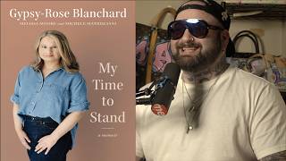 Reading Gypsy Rose Blanchard's MURDER Memoir!