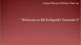 Linux Device Drivers Part - 10 : Module Parameters and Array Module Parameters