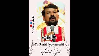 എളിമ 🙏 Fr Daniel Poovannathil