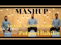 GRUP ZAHİD - İLAHİ MASHUP ( POTPORİ İLAHİLER ) (2022)