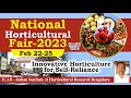 National Horticultural Fair 2023 | ICAR Indian Institute of Horticultural Research | Bengaluru