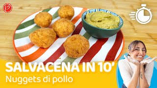 Salvacena - Nuggets di pollo - 10 minuti - Benedetta Parodi Official