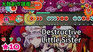 【TJAPlayer3】Destructive Little Sister【創作譜面】【太鼓さん次郎】