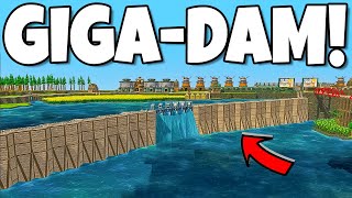 Engineering the GIGA DAM in Timberborn!