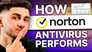 How Norton Antivirus Performs in 2025