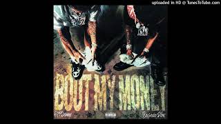 OT7 Quanny - Bout My Money ft. Bossman Dlow (Clean)