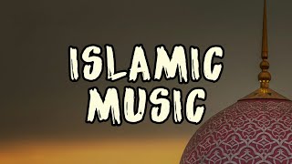 Islamic Music (Copyright Free) | Part - 02 | Background Music - TuneHub