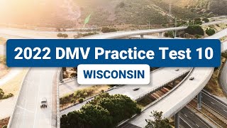 2023 Wisconsin DMV Practice Test #10