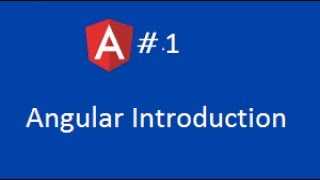 Angular 2 | Tutorial 1 | Introduction to Angular