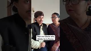 That one Uncle who thinks he is Funny | Salonayyy | Saloni Gaur