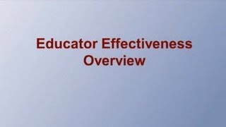 Educator Effectiveness Overview