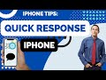 How to Use Quick Response iPhone