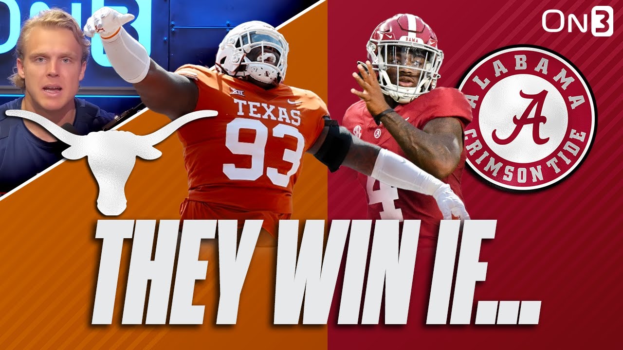 Alabama Crimson Tide Vs Texas Longhorns | What Will It Take To WIN ...