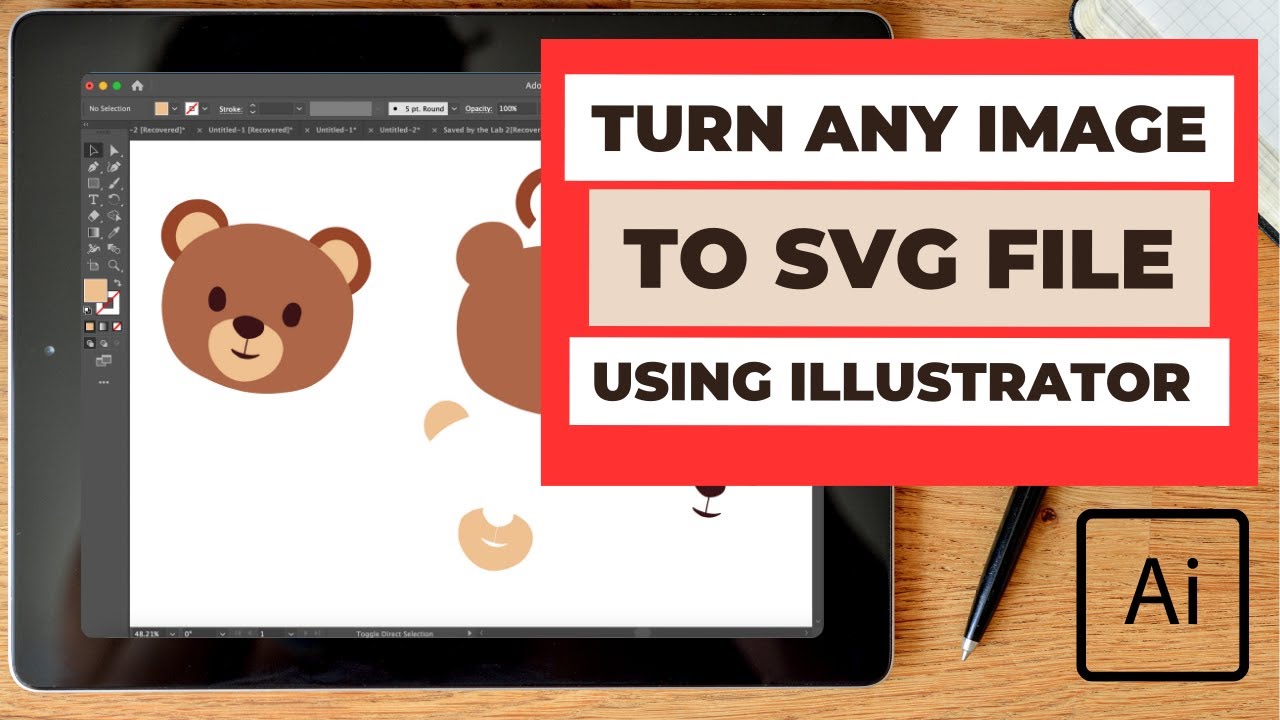 Turn Any Image Into Svg In Adobe Illustrator Step By Step Tutorial