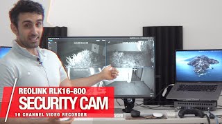 Reolink RLK16-800D - 16 Channel 4K POE Security Camera | Setup & REVIEW