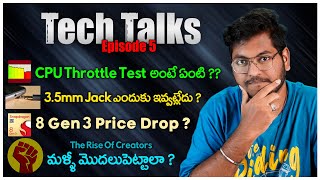 Tech Talks Episode 5 || CPU Throttle, RAW Mode, My Fav Mobiles 2024, 8 Gen 3 Price Drop, 3.5mm Jack